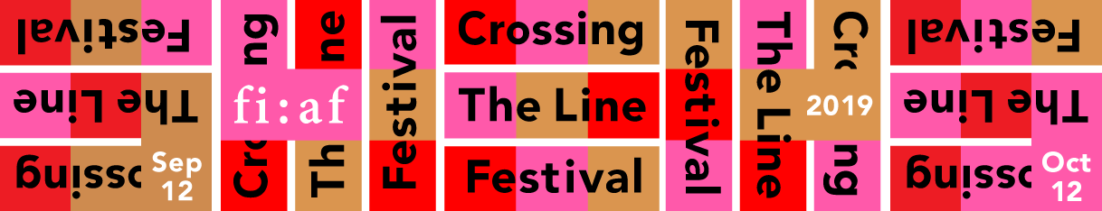 FIAF Crossing the Line Festival 2019